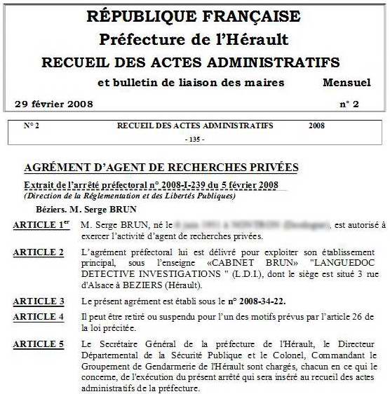 agr�ment pr�fectoral d�tective priv�- agent de recherches priv�es -  BRUN France (B�ziers Montpellier Narbonne Agde Sete Nimes Perpignan - Sud France)